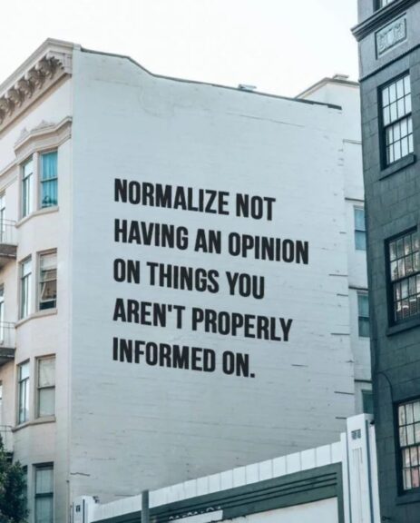 Normalize not having an opinion.