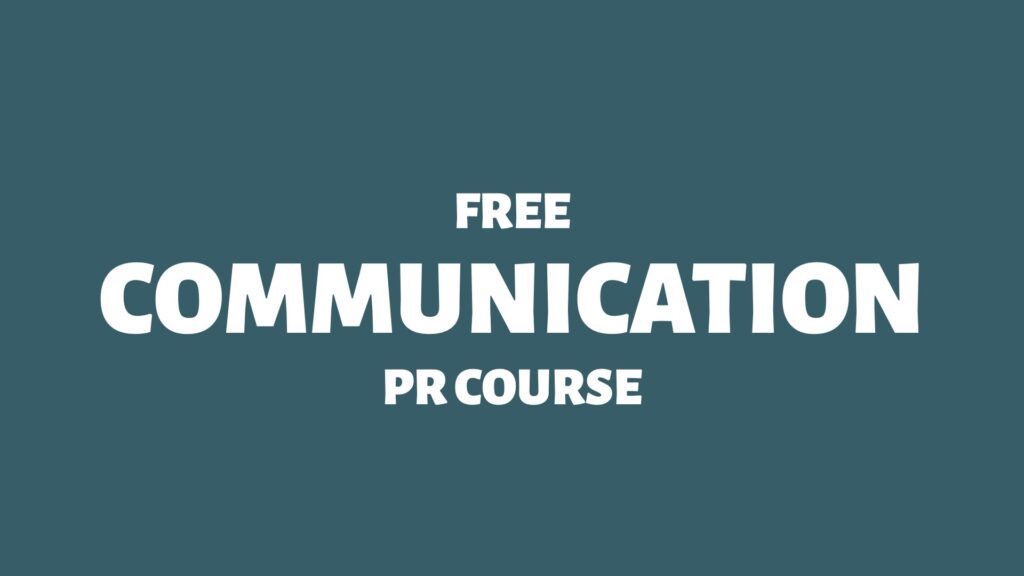 Free Communication PR Course - Doctor Spin - Public Relations Blog