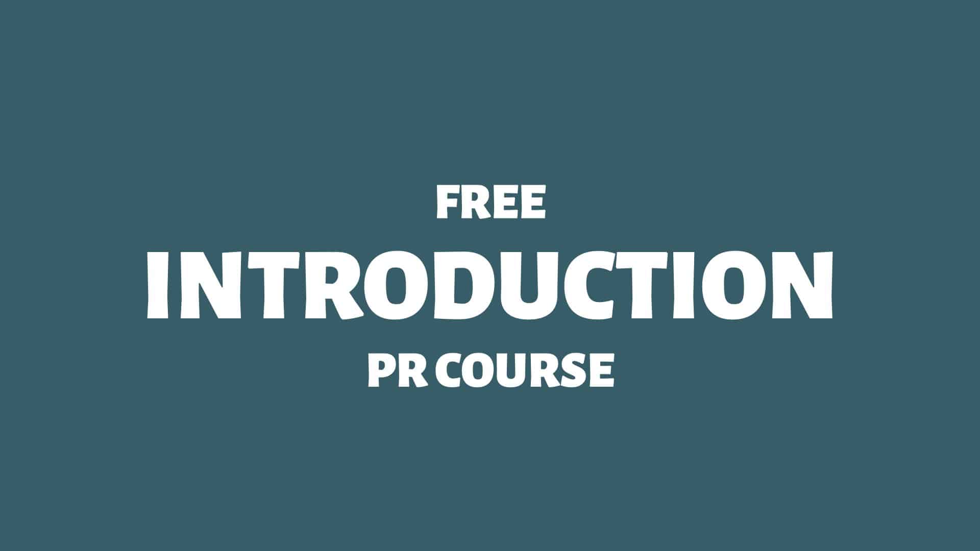 Free Introduction PR Course - Doctor Spin - Public Relations Blog